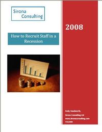 How to recruit staff in recession